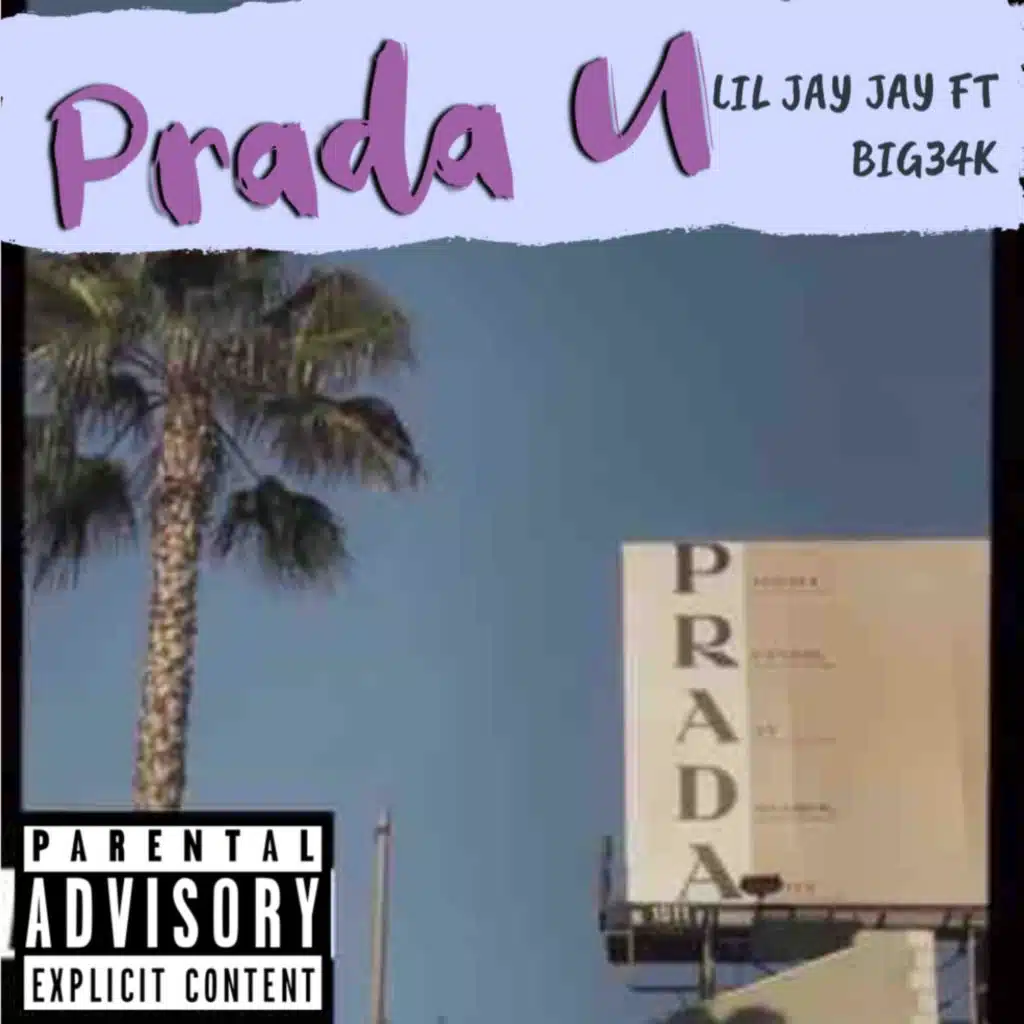 Prada U (feat. Big34k)