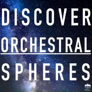 Discover Orchestral Spheres