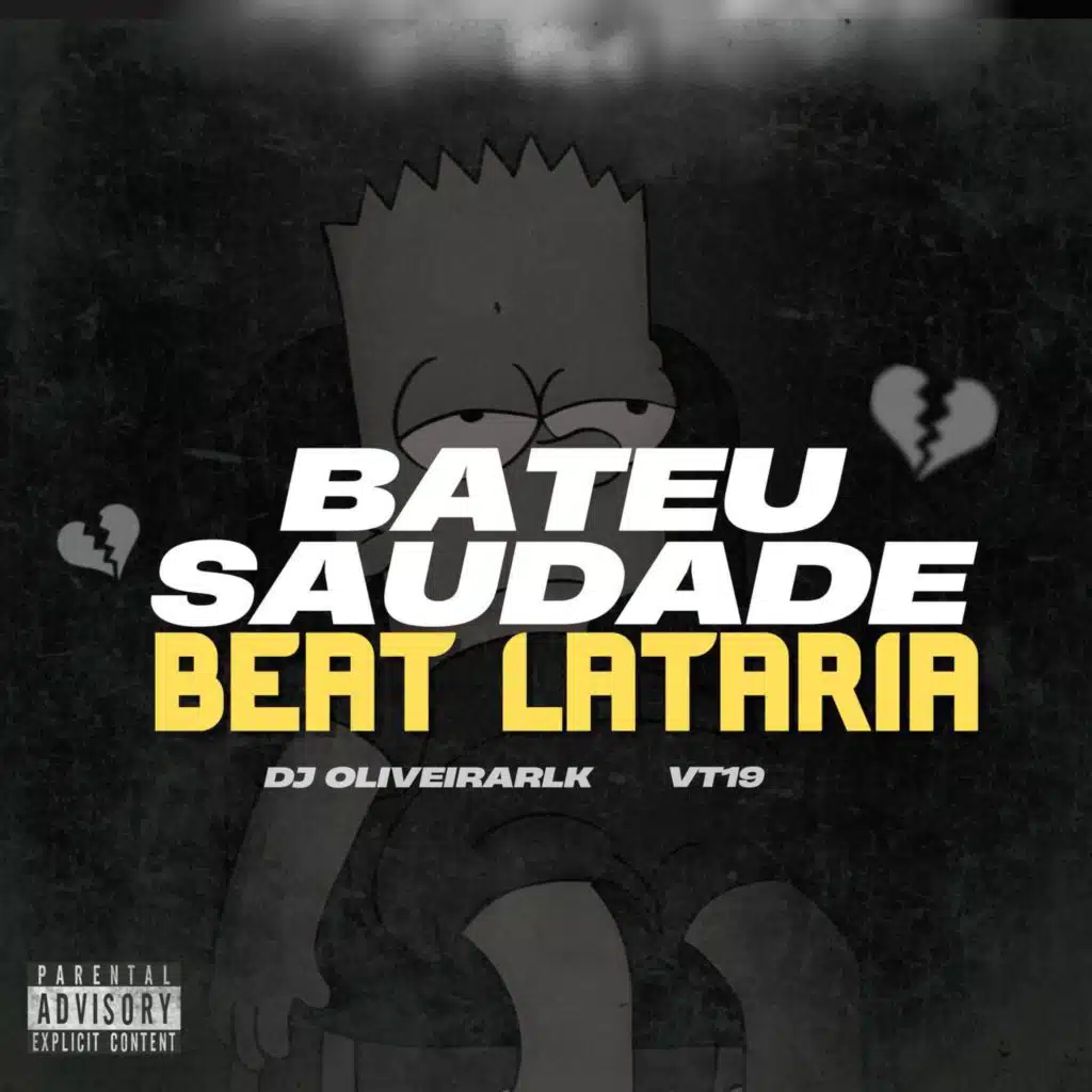 BATEU SAUDADE X BEAT LATARIA
