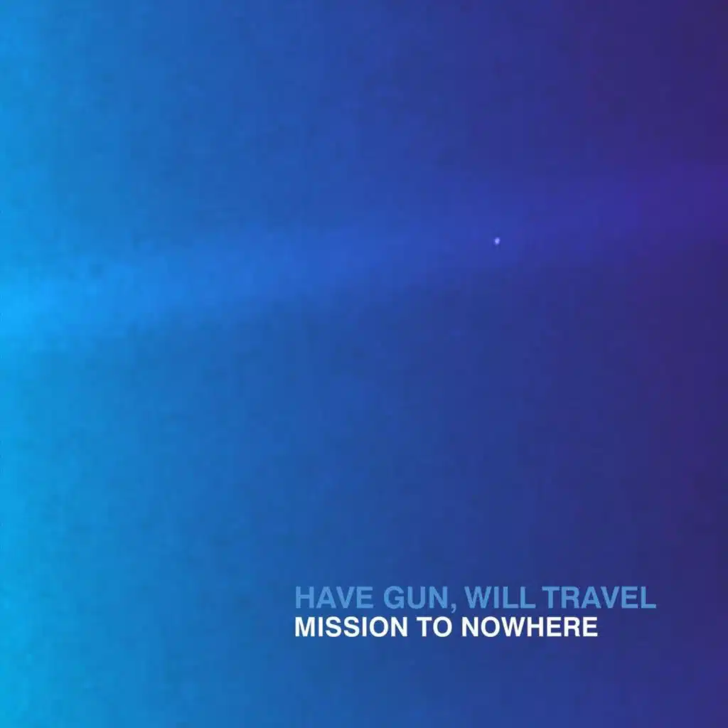 Mission to Nowhere