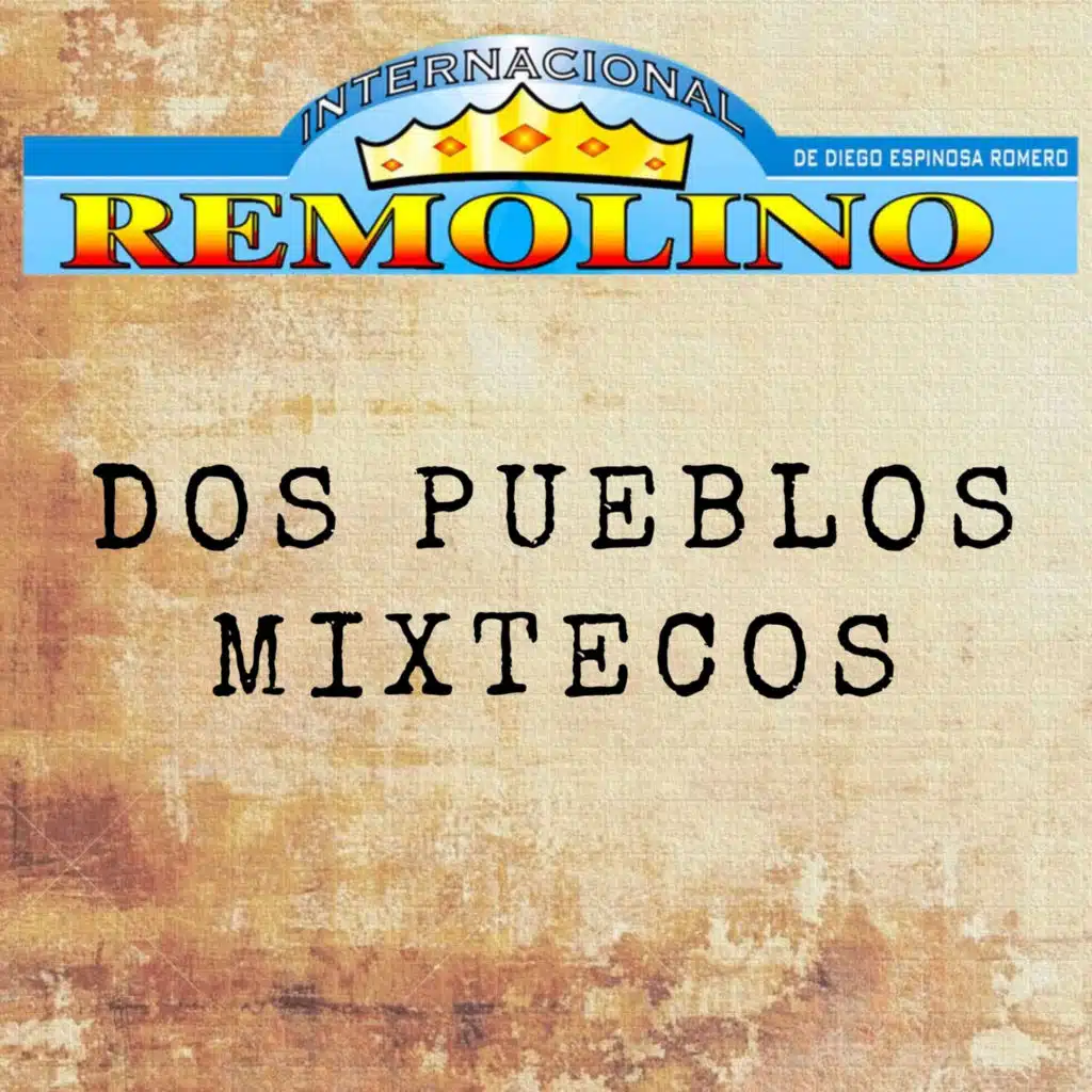 Dos Pueblos Mixtecos