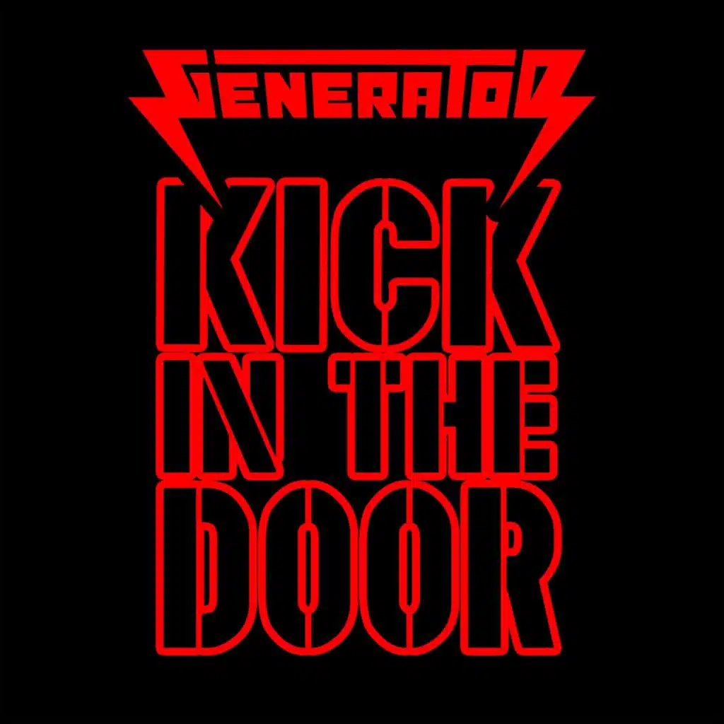 Kick In The Door