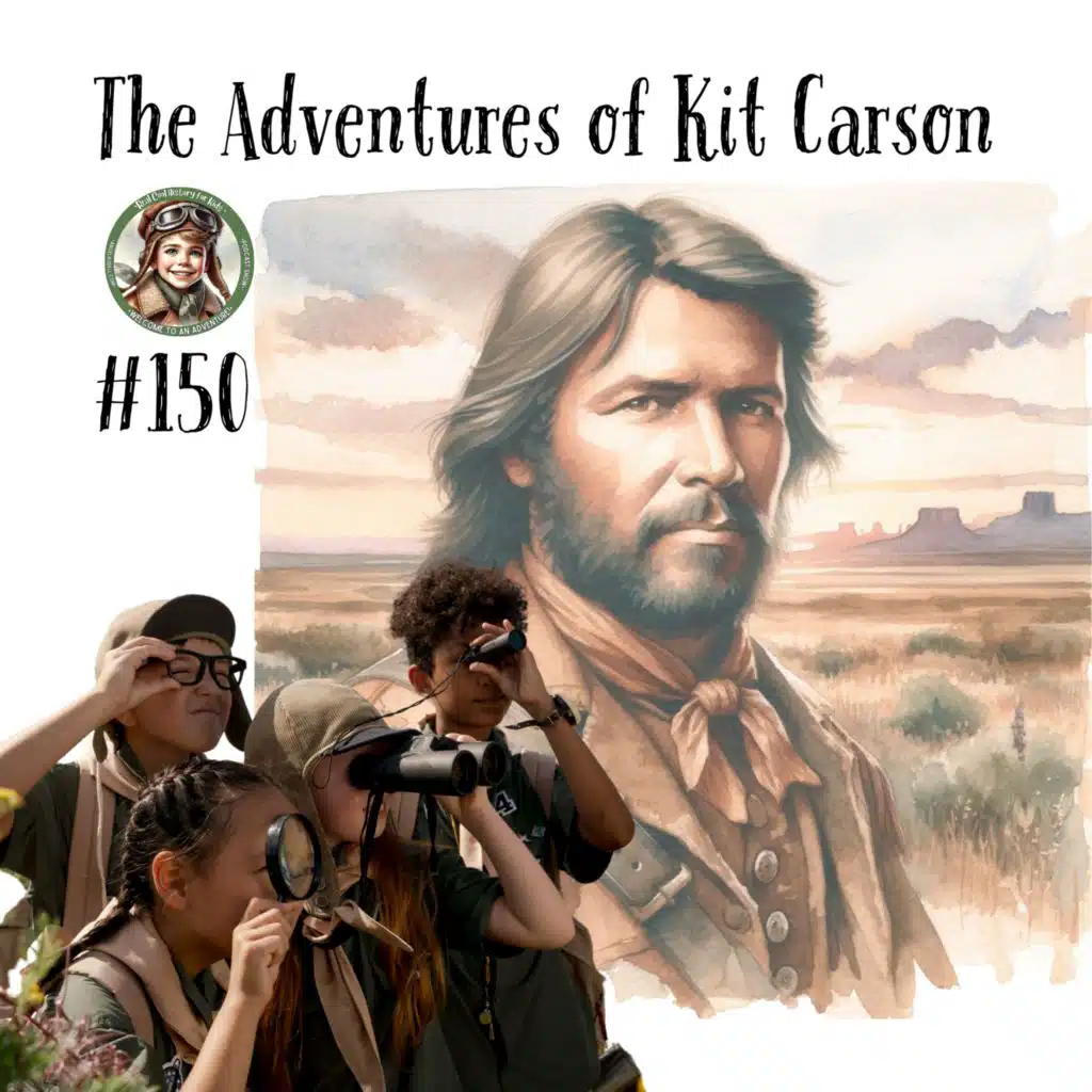 The Adventures of Kit Carson (a special episode for Thaddeus Cain)