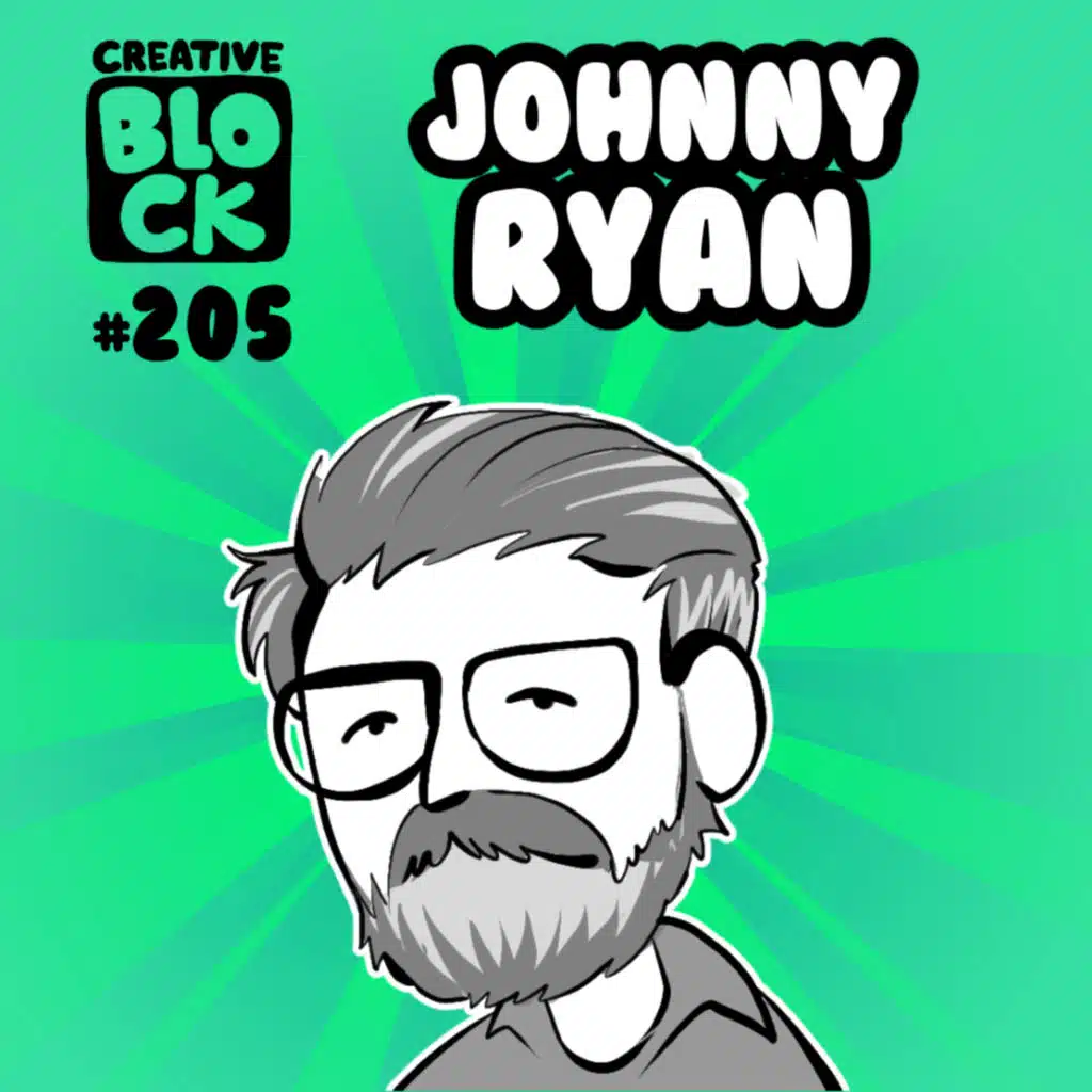 EPISODE 205: JOHNNY RYAN
