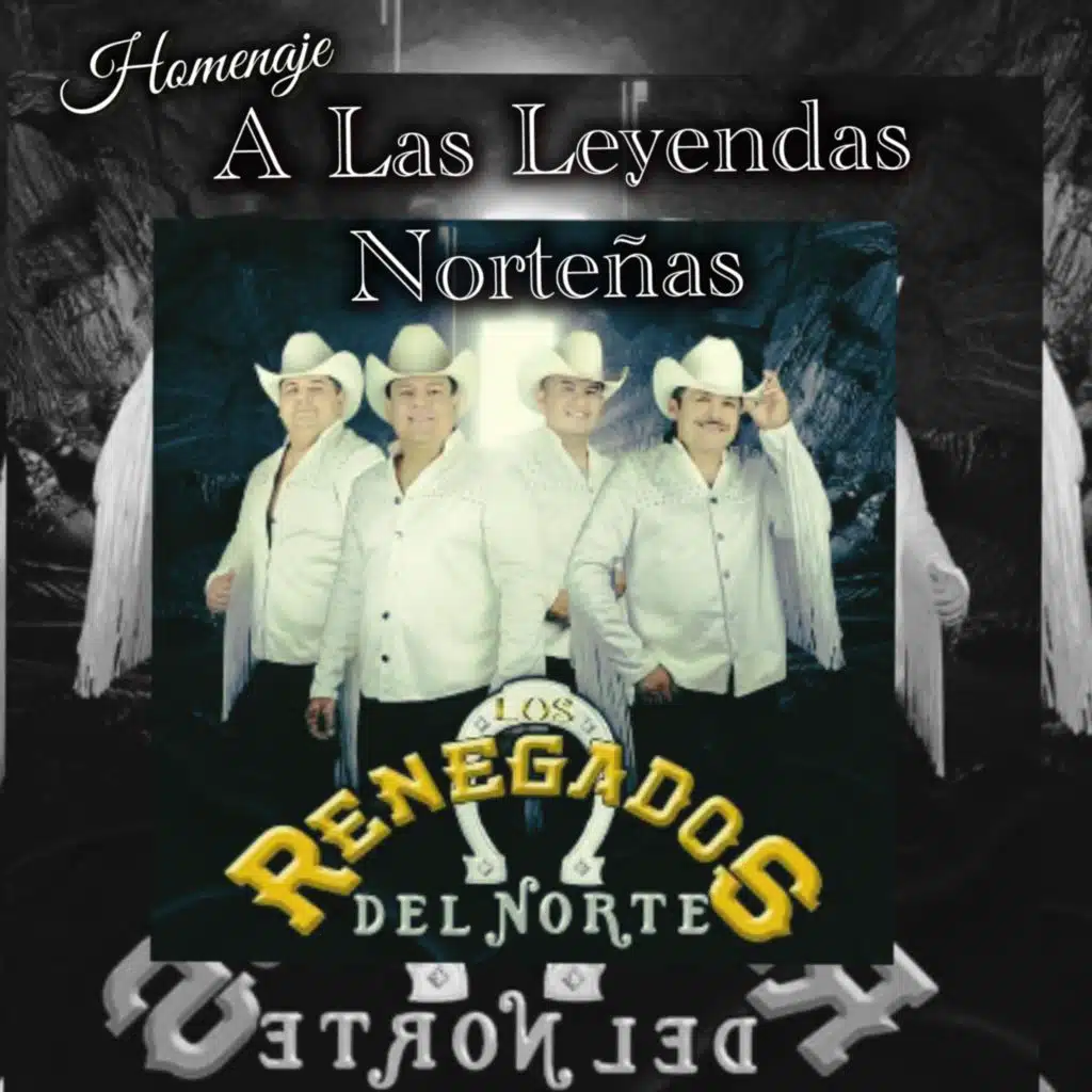Los Renegados Del Norte