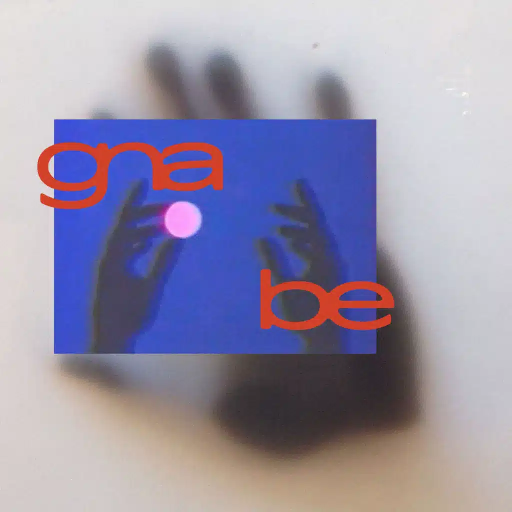 gna be