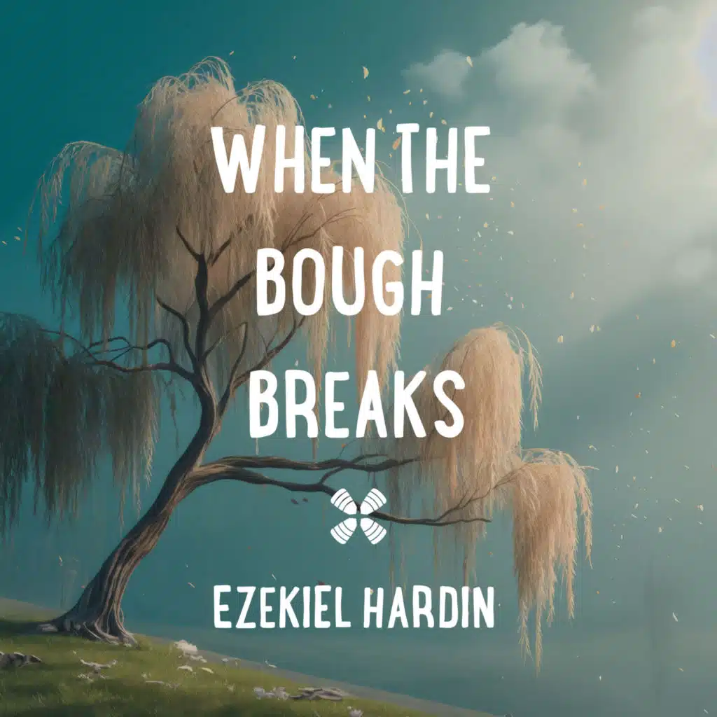When The Bough Breaks - EP