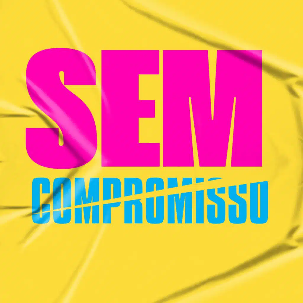 SEM COMPROMISSO