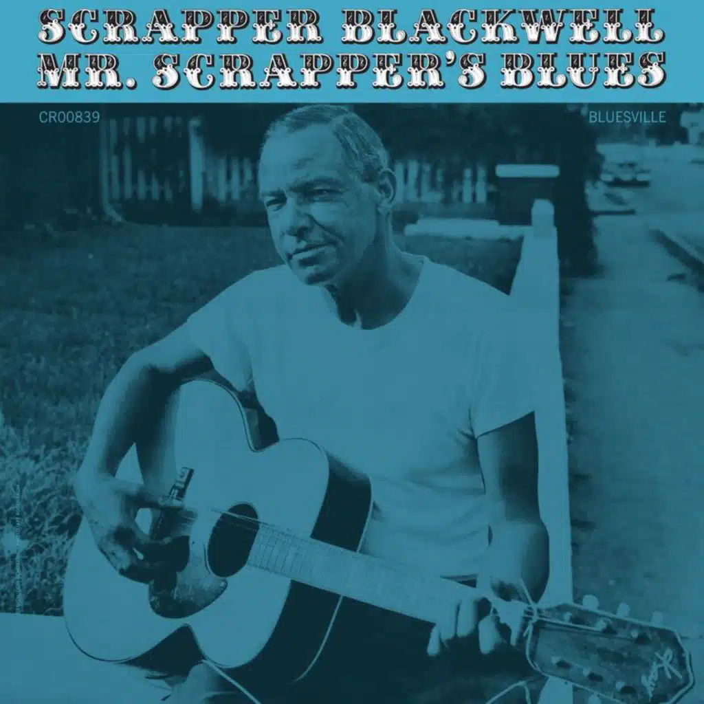 Mr. Scrapper's Blues (Remastered 2025)
