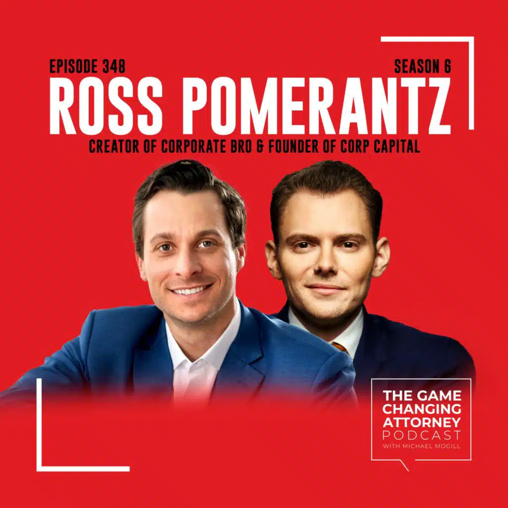 348. Ross Pomerantz. Sales, Sarcasm, and Success: Inside the Mind of Corporate Bro [Encore Edition]