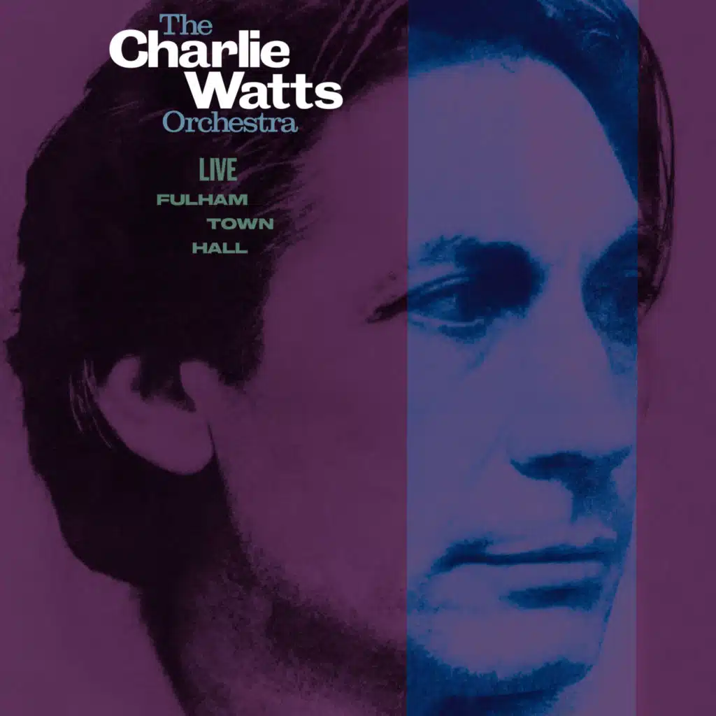 Charlie Watts & The Charlie Watts Orchestra