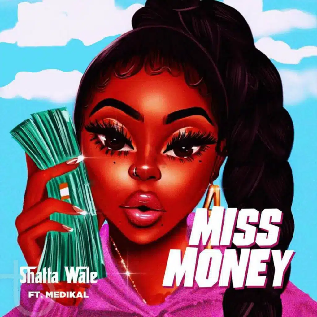 Miss Money (feat. medikal)