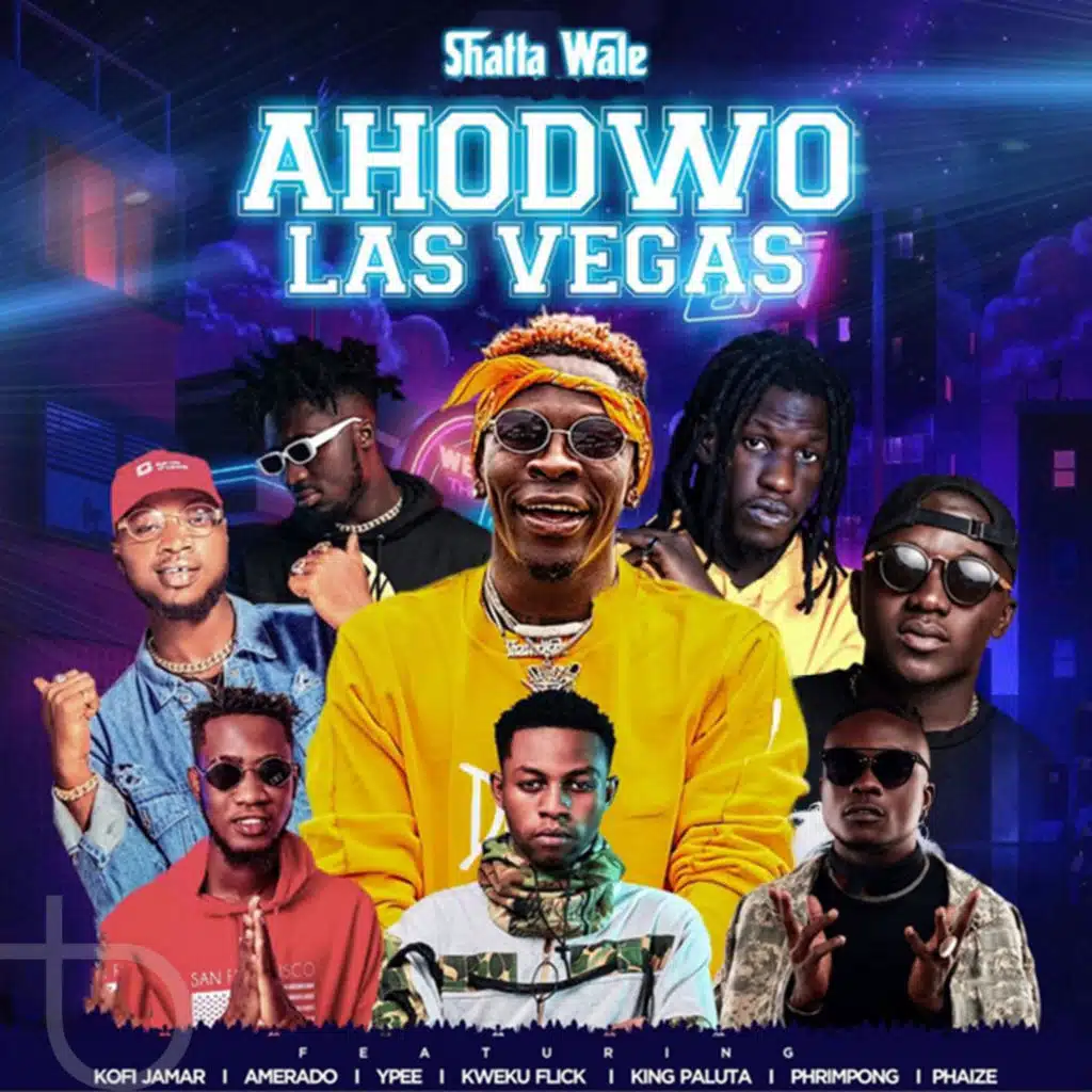 Ahodwo Las Vegas (feat. Kweku Flick, Amerado, Kofi Jamar, King Paluta, Phrimpong, YPee & Phaize)