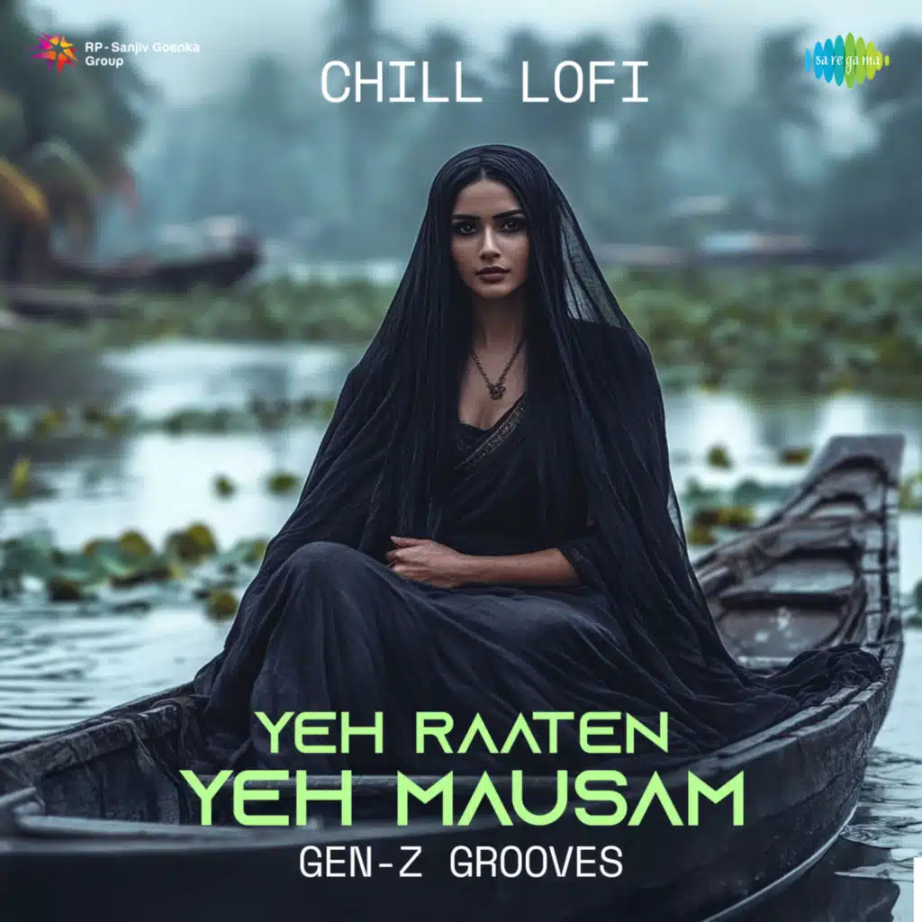 Yeh Raaten Yeh Mausam (Chill Lofi) [feat. Gen-Z Grooves]