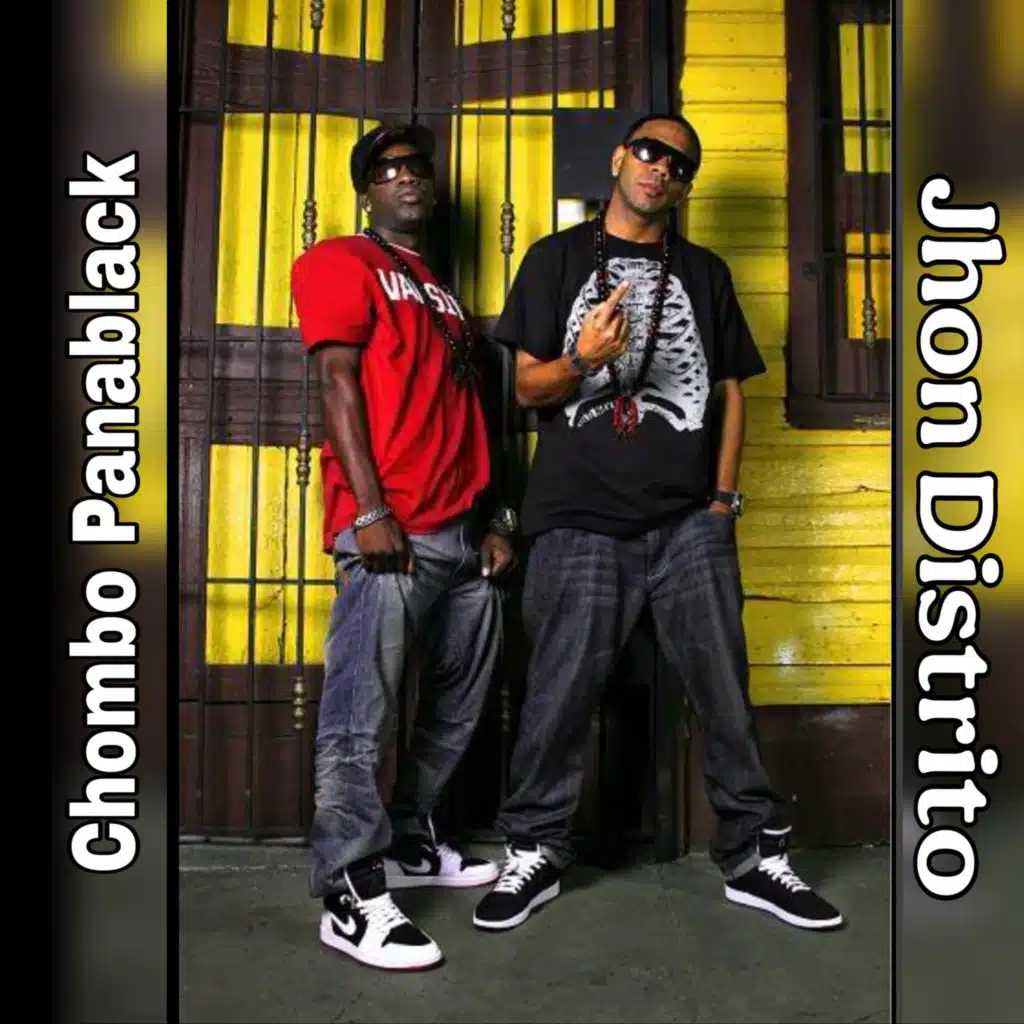 Jhon Distrito & Chombo Panablack