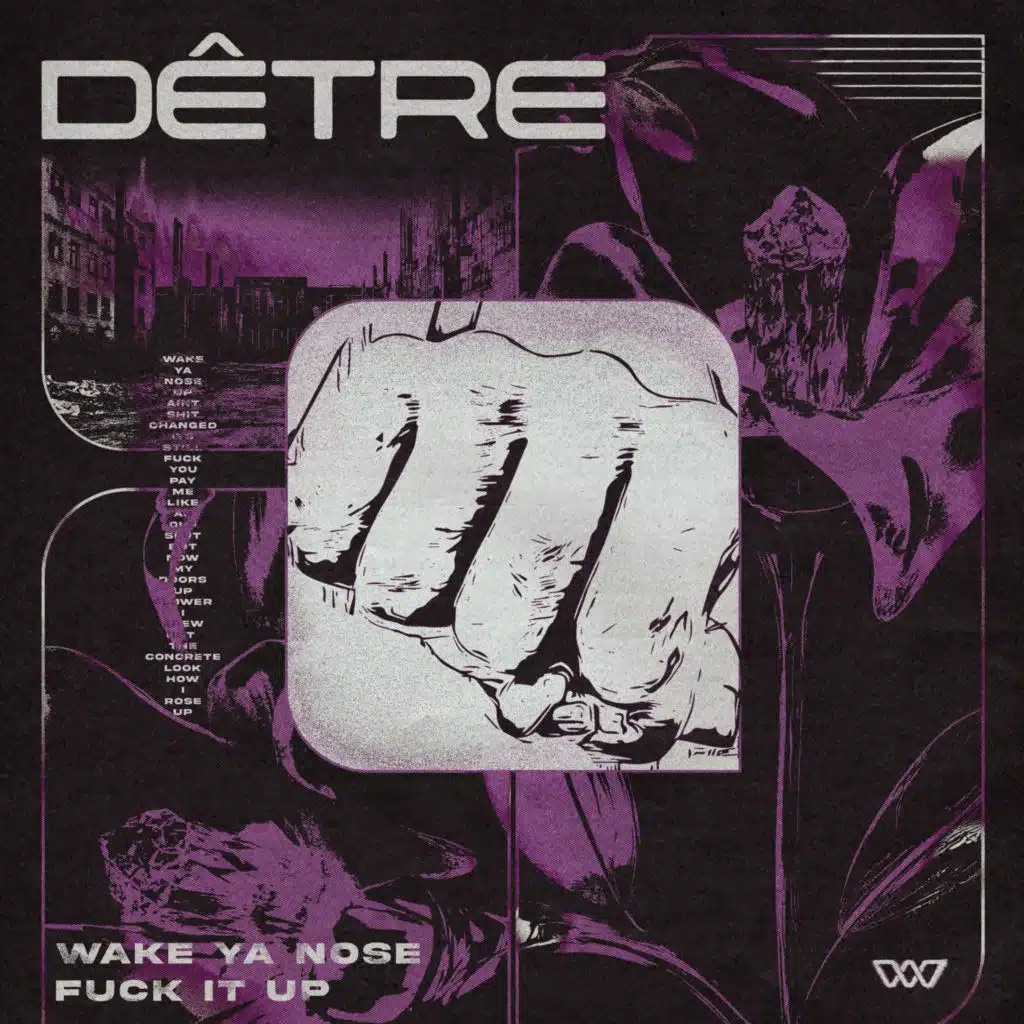 Wake Ya Nose / Fuck It Up