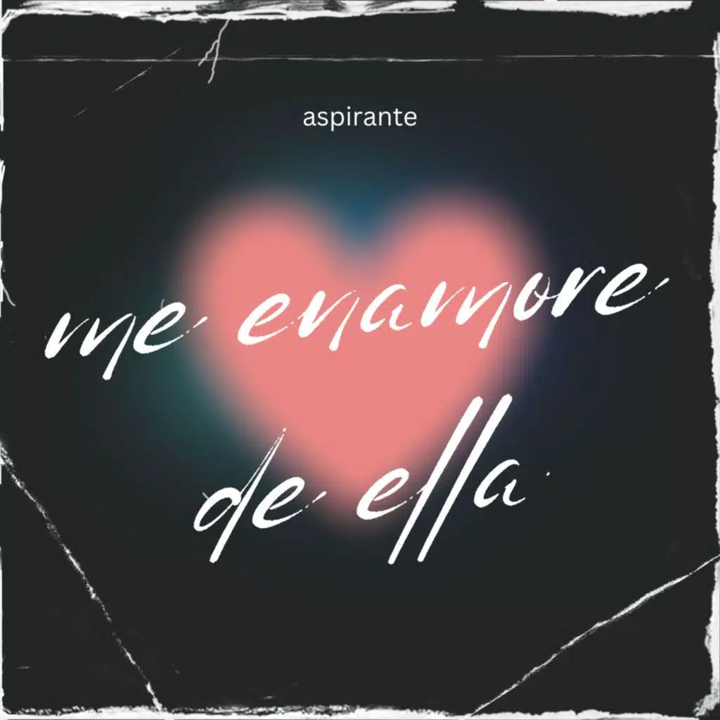Me Enamore de Ella