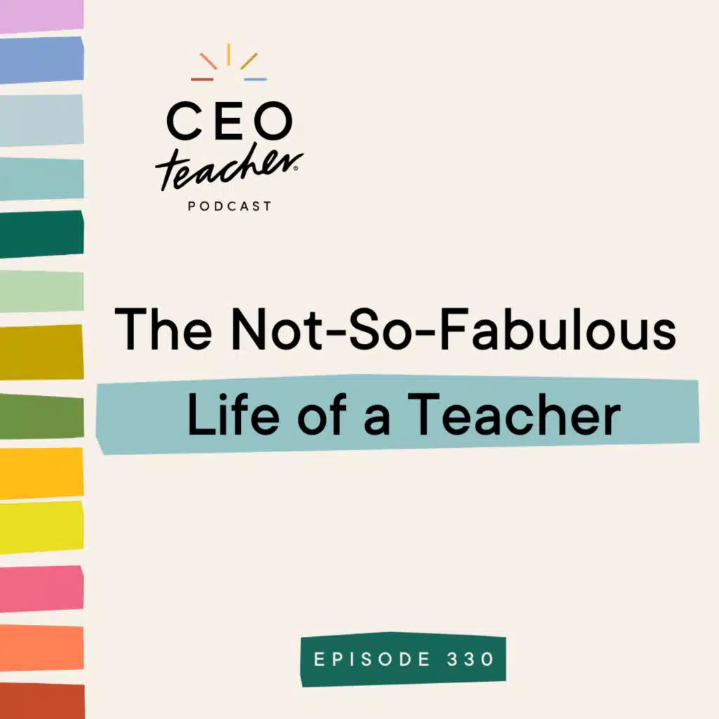 The Not-So-Fabulous Life of a Teacher