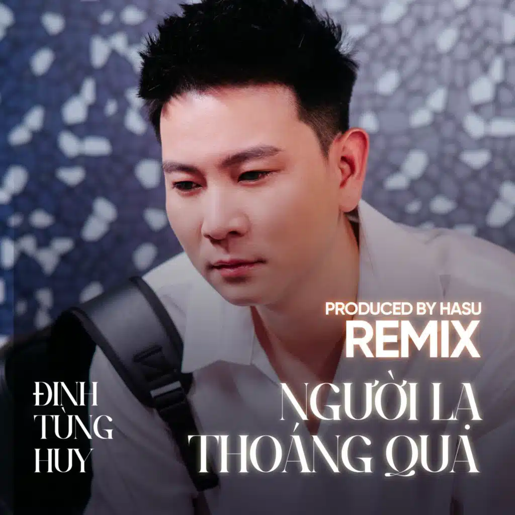 Người Lạ Thoáng Qua