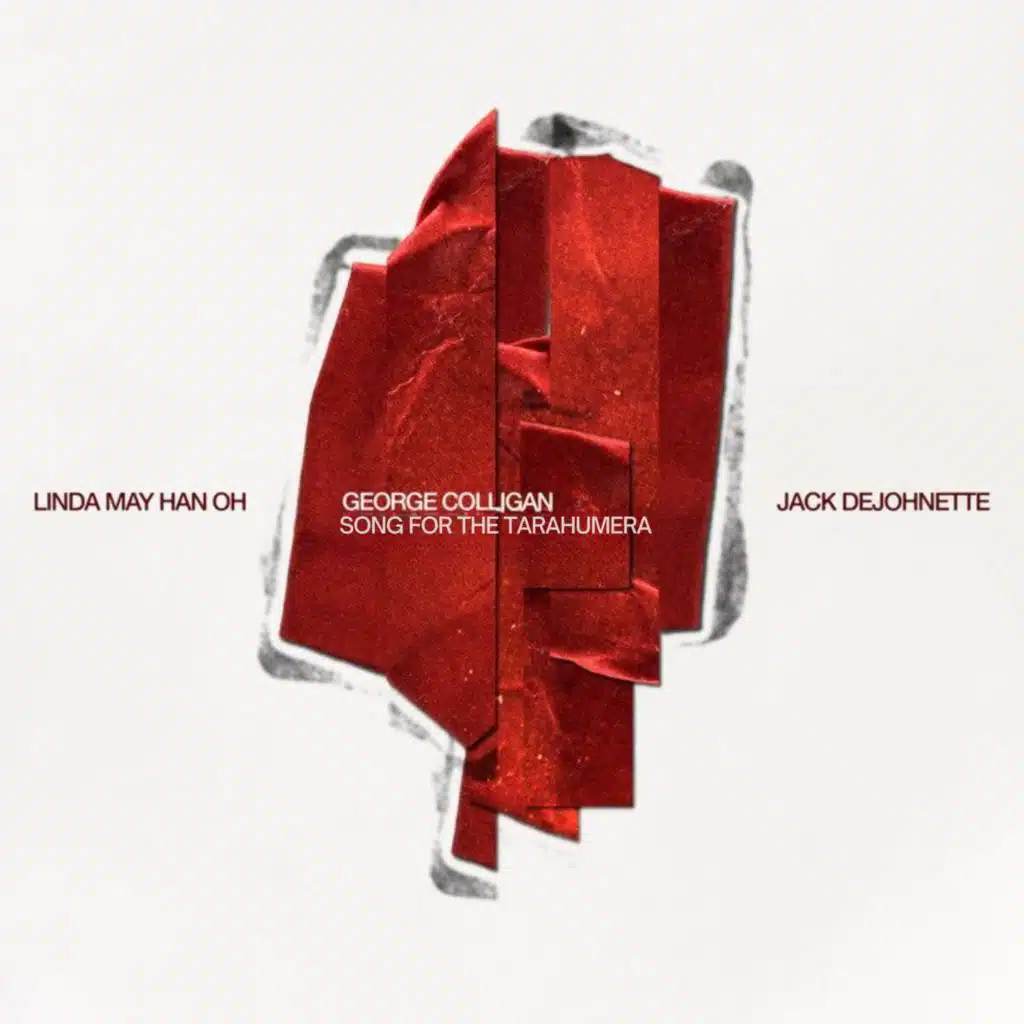 Song for the Tarahumera (feat. Linda May Han Oh & Jack DeJohnette)