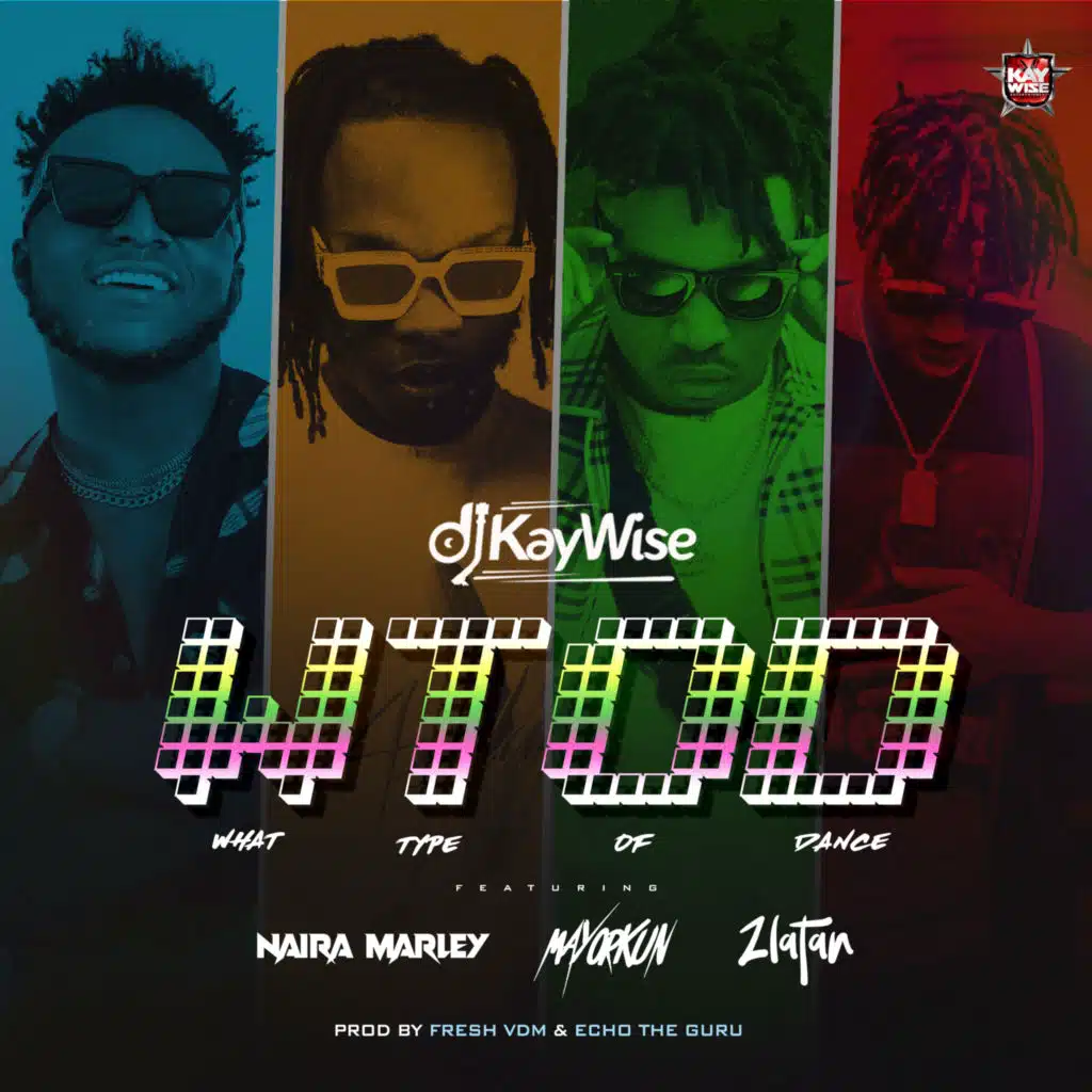 What Type Of Dance (feat. Mayorkun, Naira Marley & Zlatan)