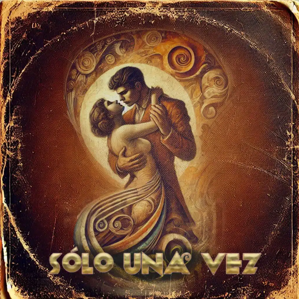 Sólo Una Vez