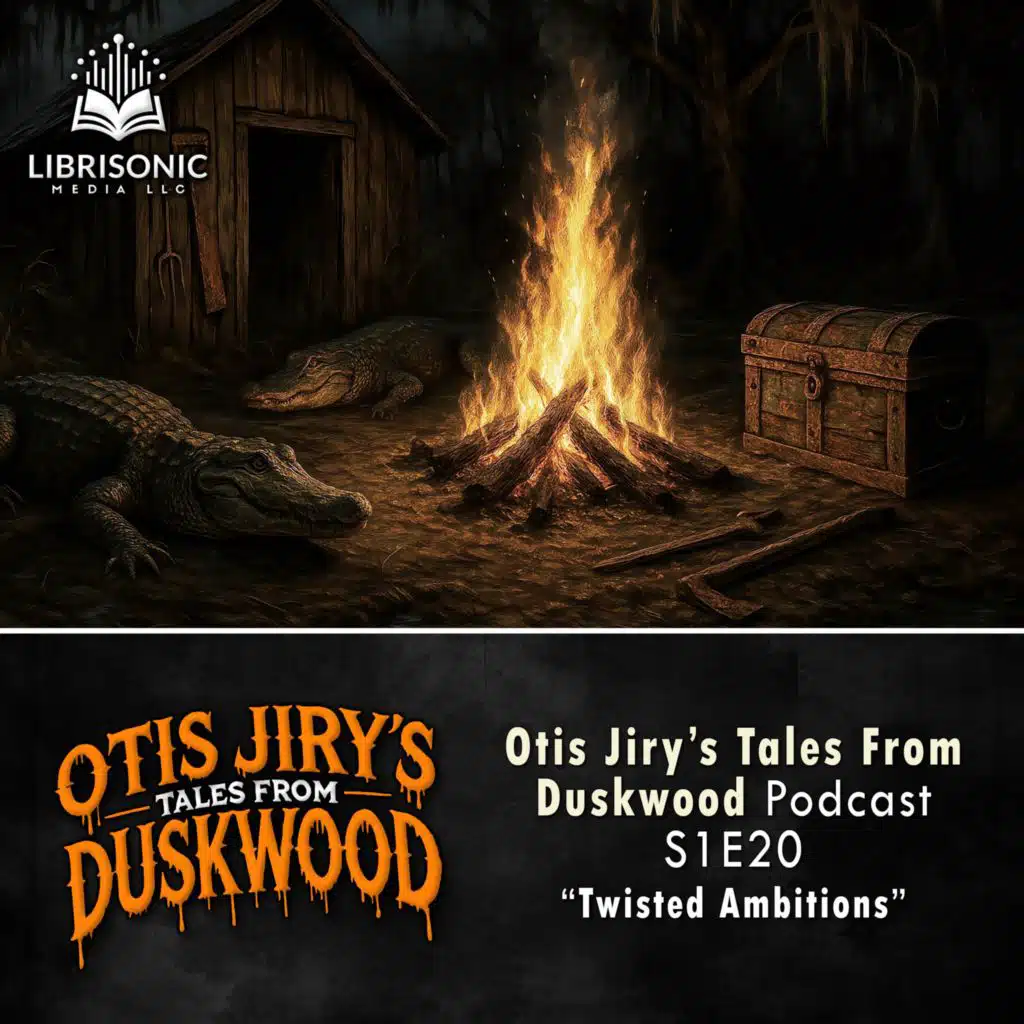 20: S1E20 – Twisted Ambitions