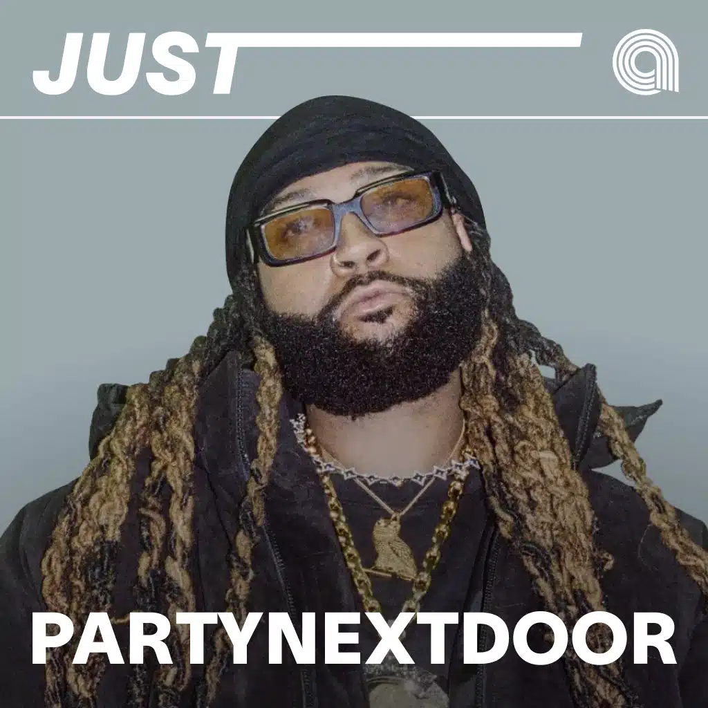 Just PARTYNEXTDOOR