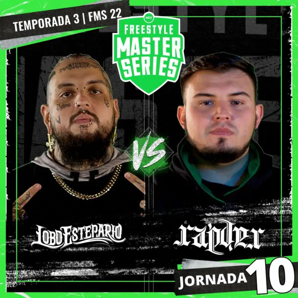 Lobo Estepario Vs Rapder - FMS MEXICO T3 2021-2022 Jornada 10 (Live)