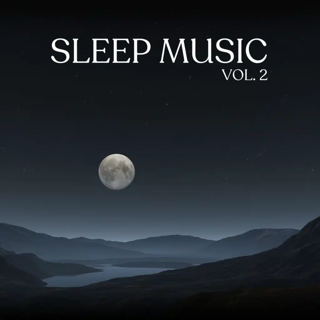 Sleep Music Vol. 2