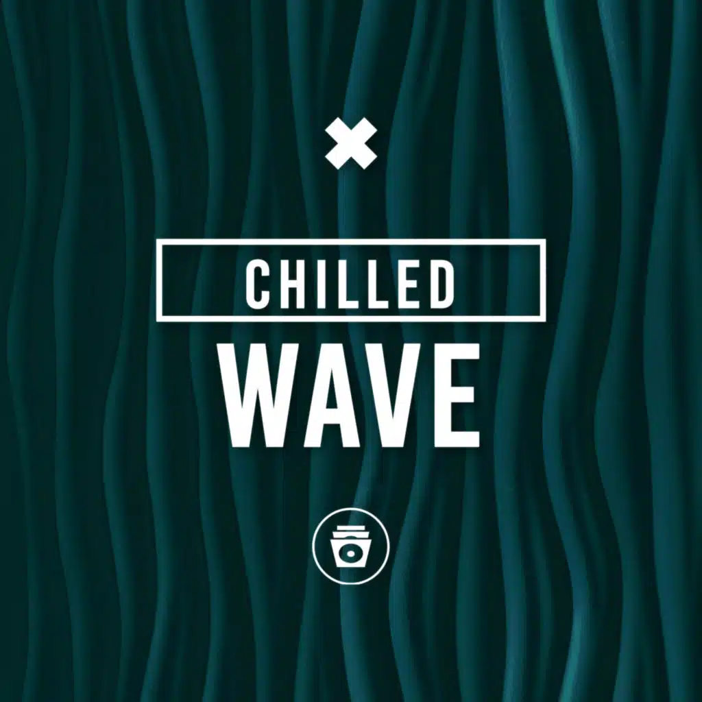 Chilled Wave