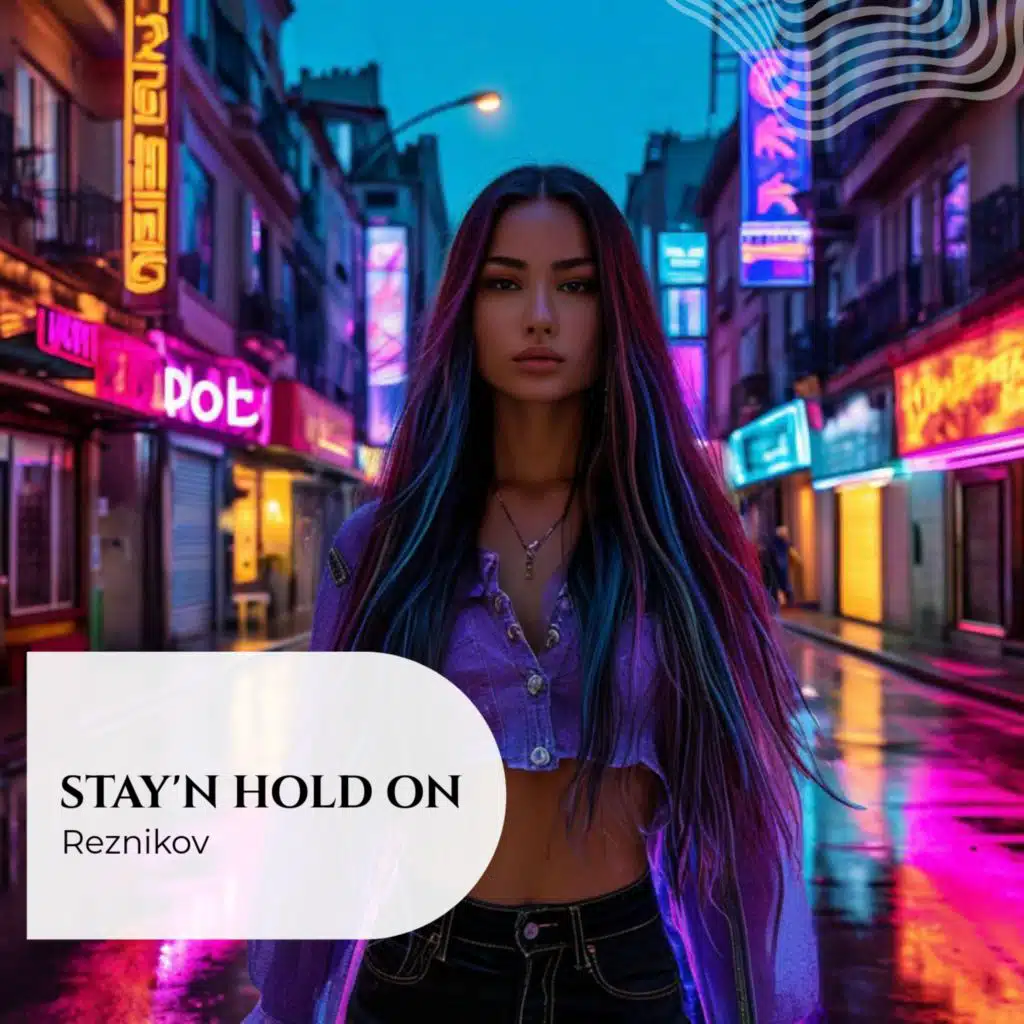 Stay'n Hold On