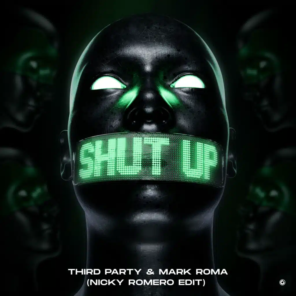 Shut Up (Nicky Romero Edit)