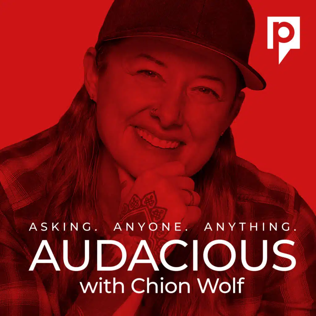 Audacious with Chion Wolf