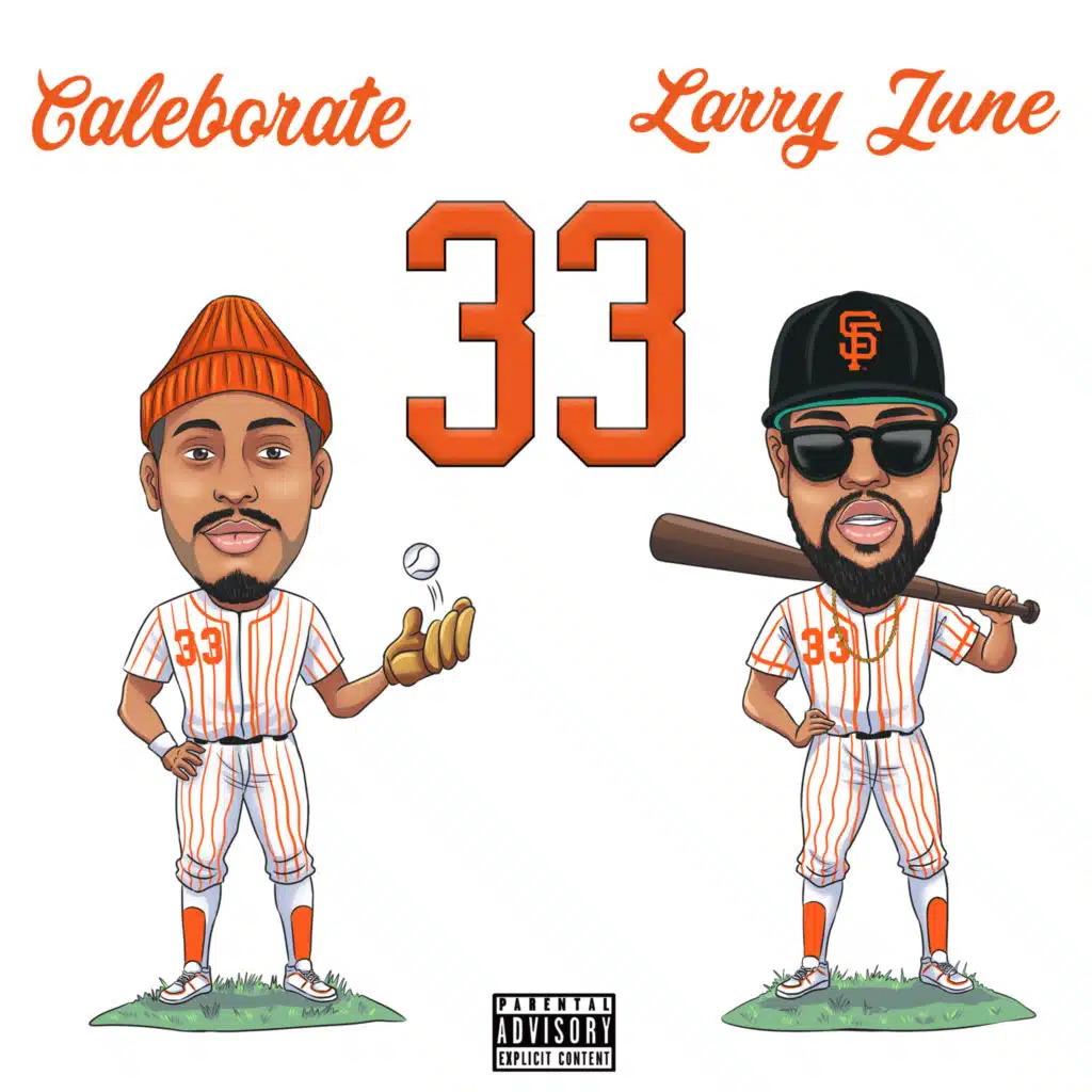 Caleborate and Larry June