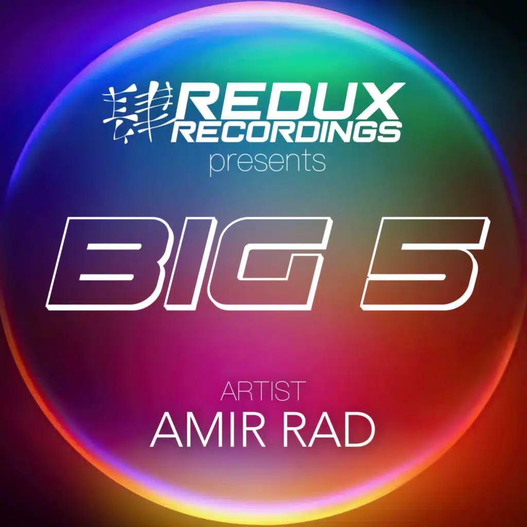 Redux Big 5 of Amir Rad