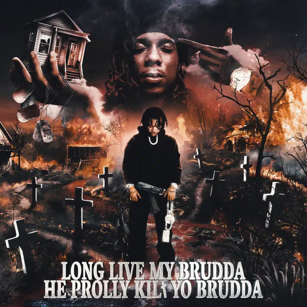 Long Live My Brudda He Prolly Kilt Yo Brudda