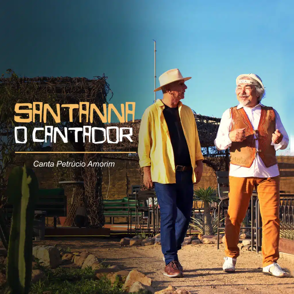 Santanna "O Cantador" Canta Petrúcio Amorim