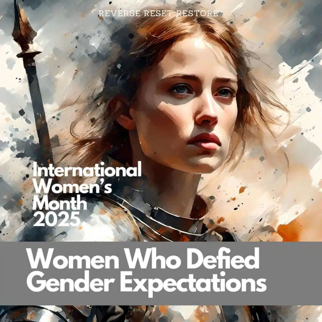 Women Who Defied Gender Expectations - International Women's Month 2025 Part 4
