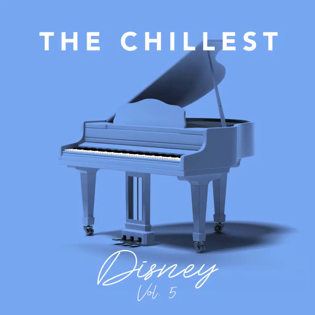 The Chillest Disney, Vol. 5