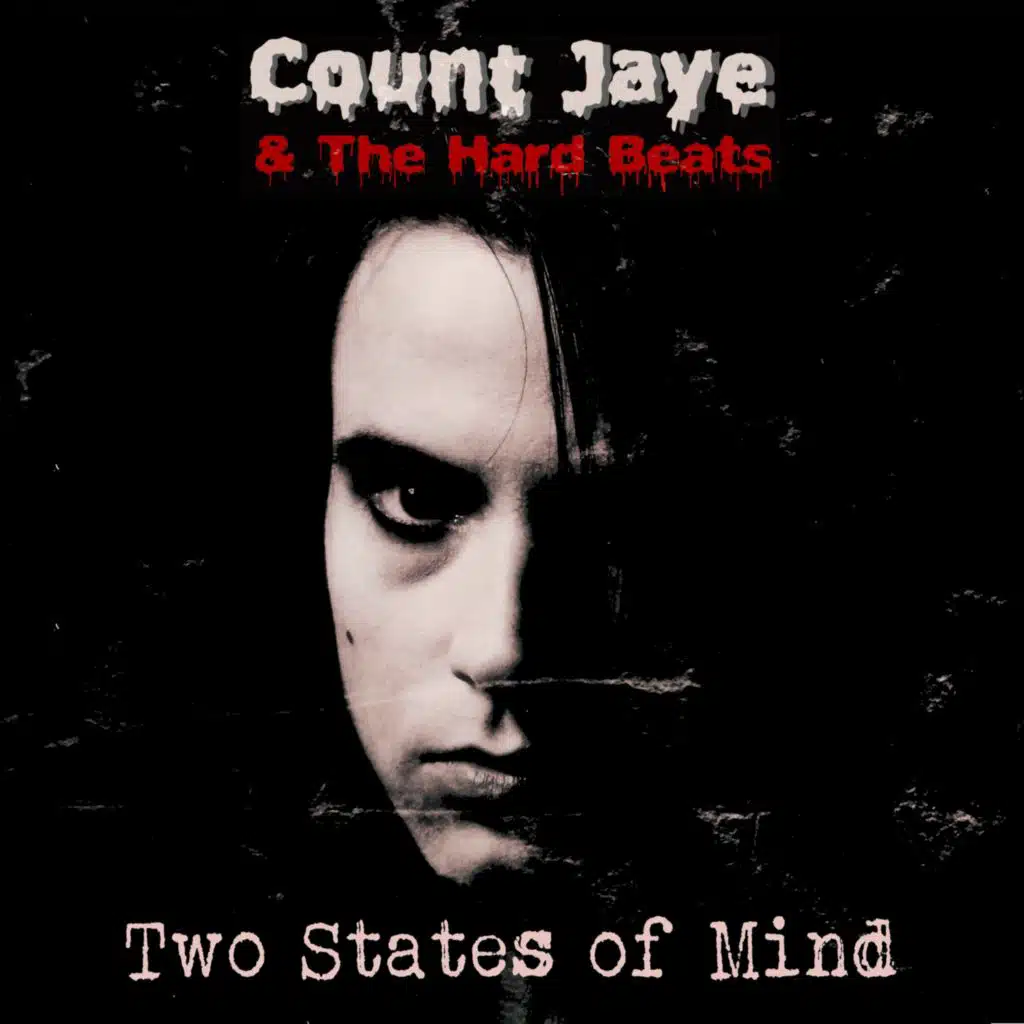 Count Jaye & the Hard Beats