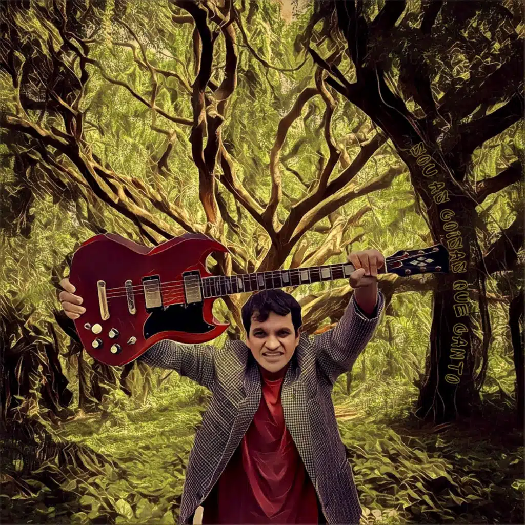 Sou As Coisas Que Canto