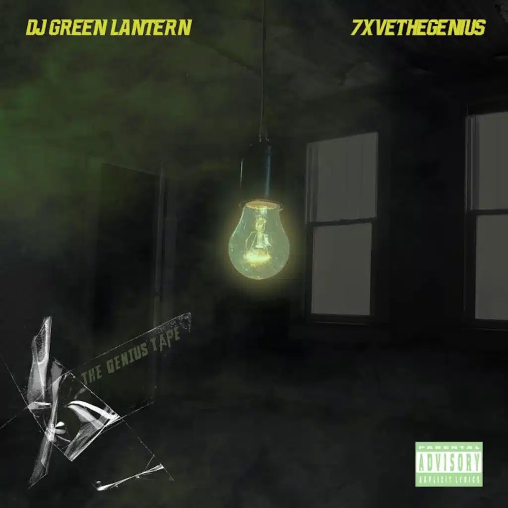 7xvethegenius & DJ Green Lantern