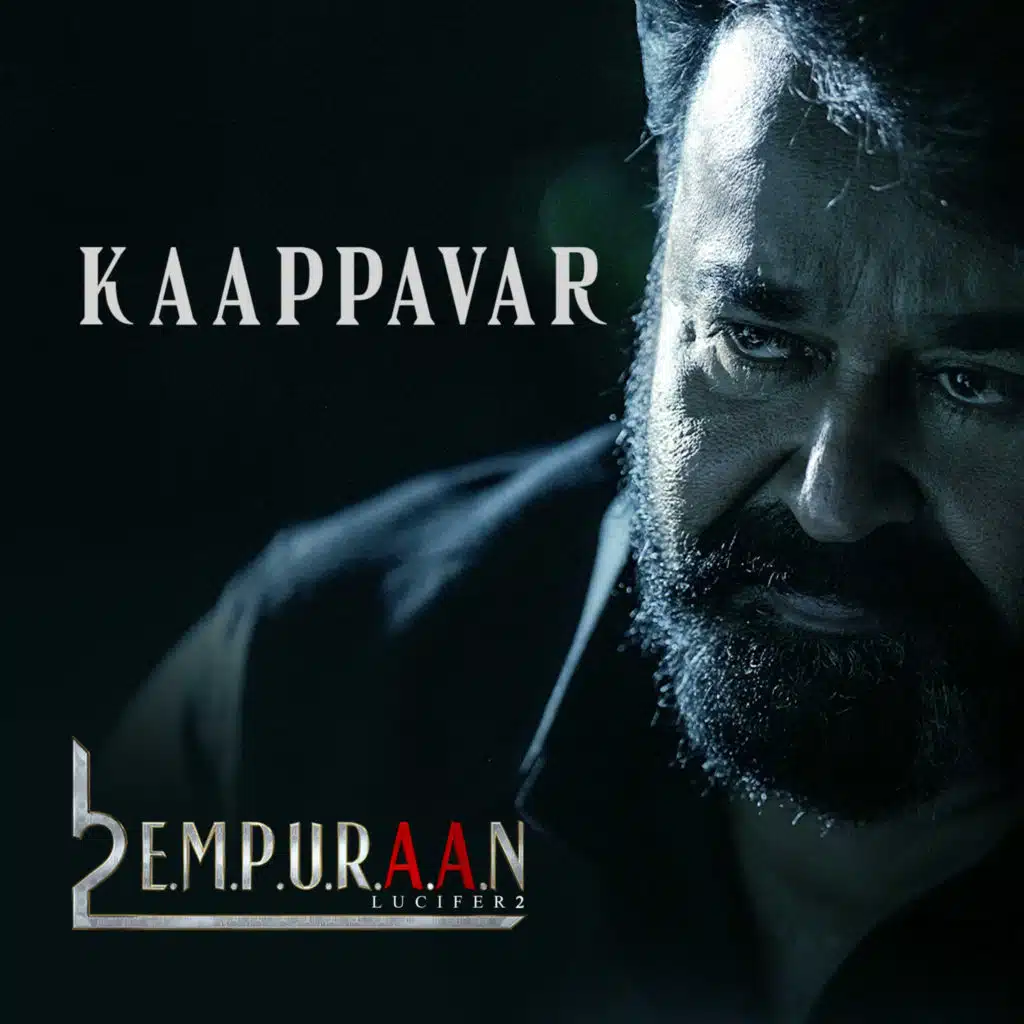 Kaappavar (From "L2: Empuraan")