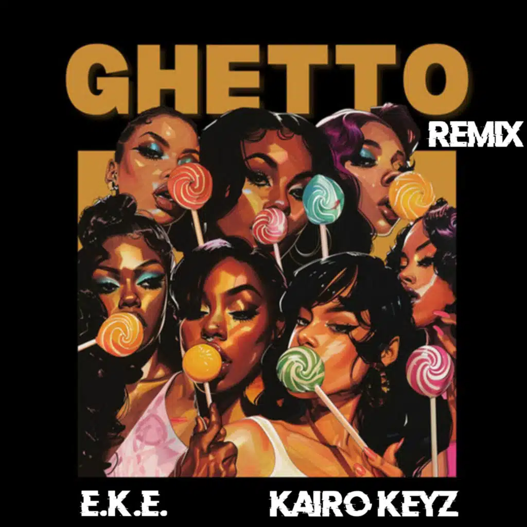 Ghetto (UK Remix)