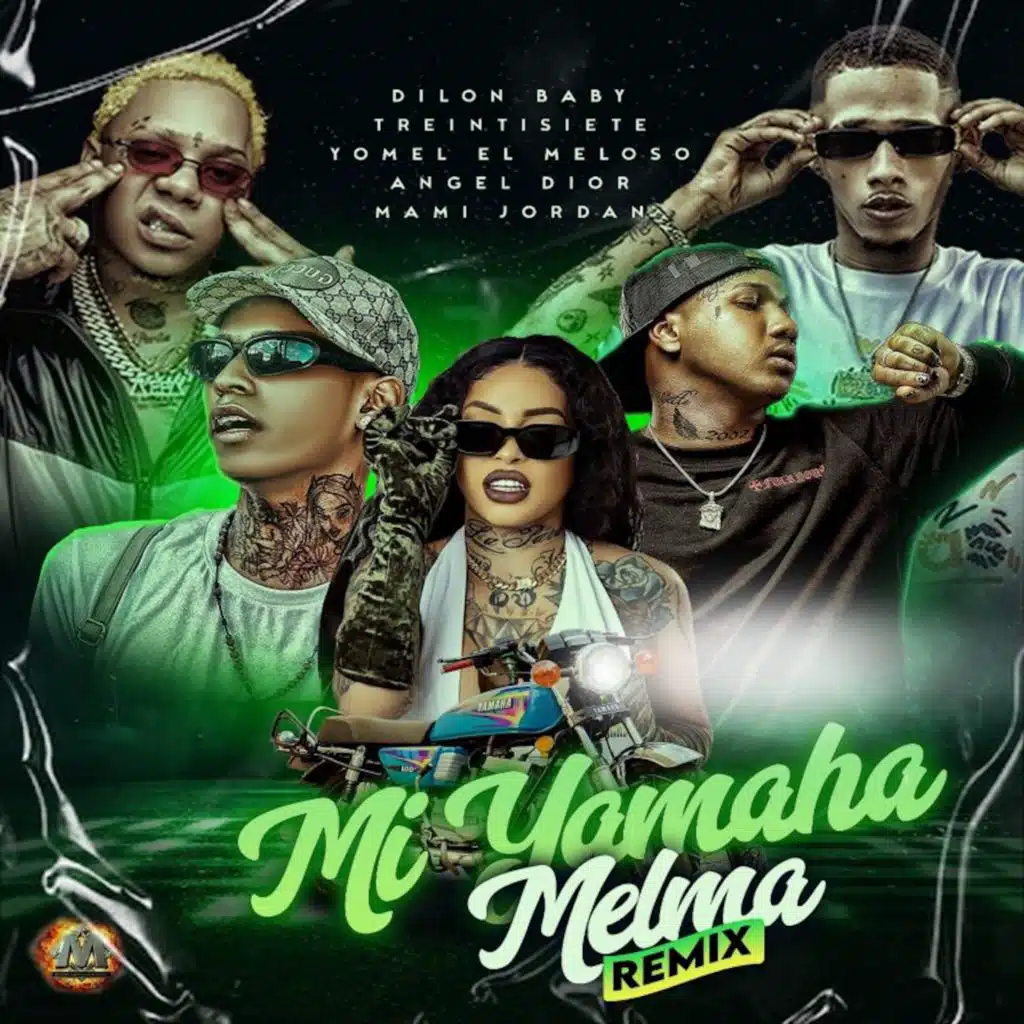 Mi Yamaha Melma (Remix) [feat. Treintisiete, Yomel El Meloso & Mami Jordan]