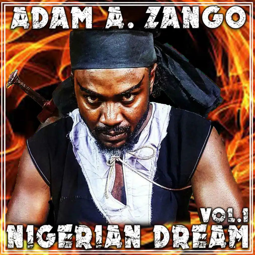 Nigerian Dream, Vol. 1