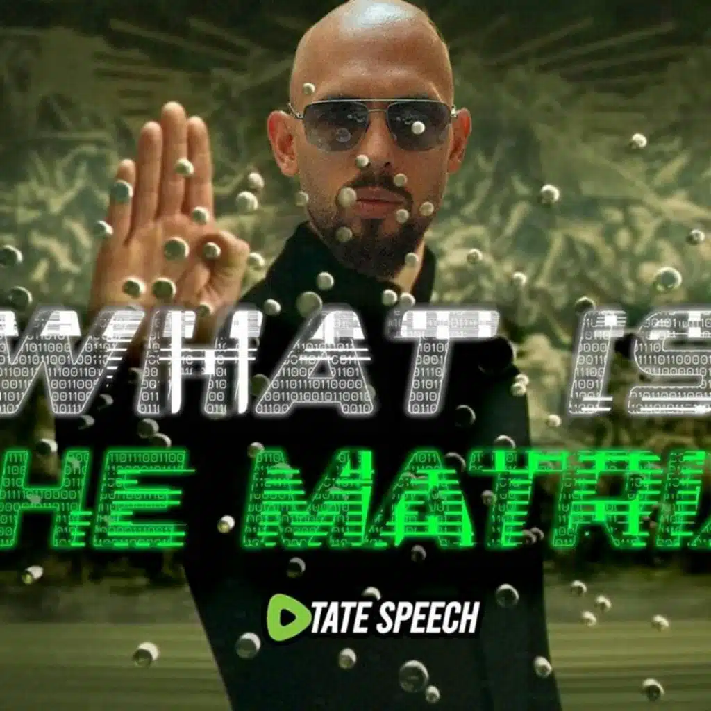 Andrew Tate on The Matrix