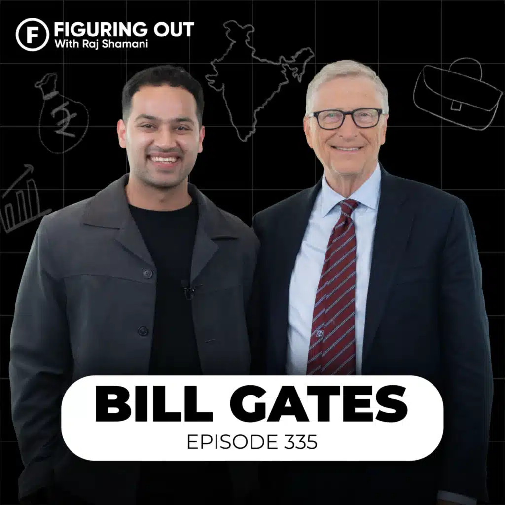 Bill Gates on India, Billion-Dollar Business Opportunities, PM Modi & Children | FO335 Raj Shamani
