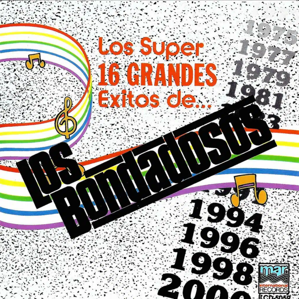 Los 16 Grandes Exitos De Los Bondadosos